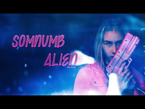Somnumb  - Alien (Official Audio)