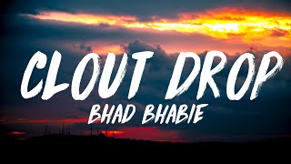 BHAD BHABIE - &quot;Thot Opps (Clout Drop) [Lyrics] HQ