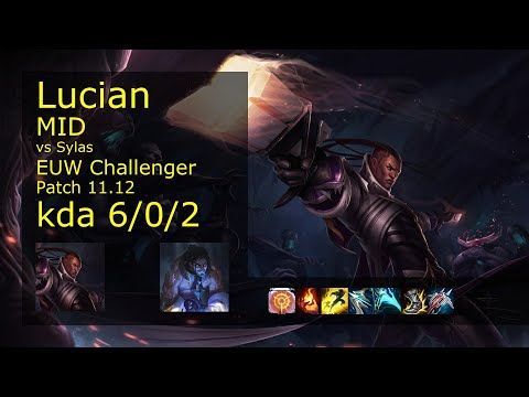 Lucian Mid vs Sylas - EUW Challenger 6/0/2 Patch 11.12 Gameplay
