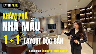 [EATON PARK] Khám phá Nhà mẫu 1+1 Layout độc đáo tại Dự án EATON PARK