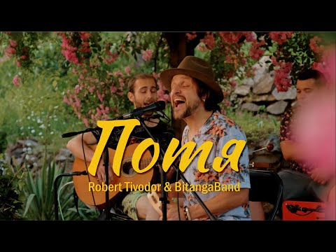 Robert Tivodor & BitangaBand -  Потя [Live Video]