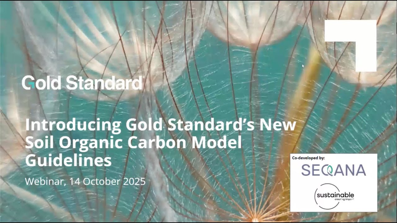 Introducing Gold Standard’s New Soil Organic Carbon Model Guidelines 2025