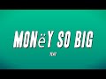 Yeat - Money So Big