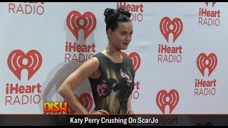 Does Katy Perry Want to Hook Up with Scarlett Johansson?