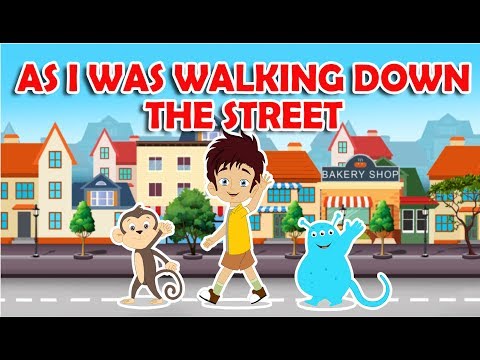 download lagu mp3 mp4 As I Was Walking Down The Street Children Song, download lagu As I Was Walking Down The Street Children Song gratis, unduh video klip As I Was Walking Down The Street Children Song