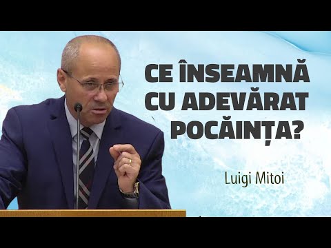 Luigi Mițoi - Ce înseamnă cu adevărat pocăința? | PREDICĂ 2025