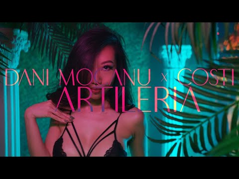Dani Mocanu ❎ Costi - Artileria (Italian Version)