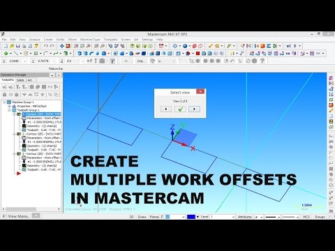 CREATE MULTIPLE WORK OFFSETS IN MASTERCAM MILLING
