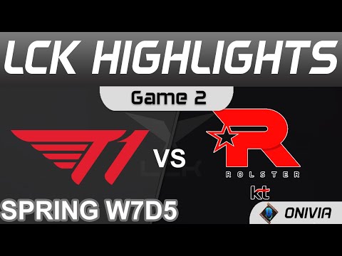 T1 vs KT Highlights Game 2 LCK Spring Season 2022 W7D5 T1 vs KT Rolster Onivia