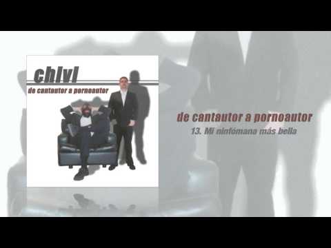Chivi - Mi Ninfómana Más Bella