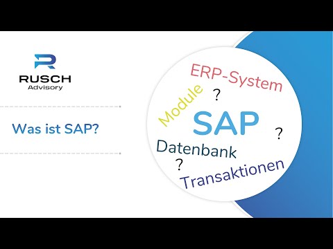 SAP Grundlagen Teil 1: Was ist SAP?