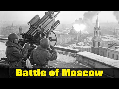 The Battle of Moscow | First Critical Turning Point | Eastern Front WW2
