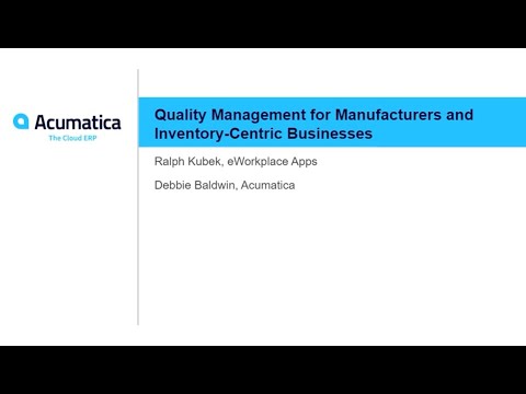 Quality Management Webinar with Acumatica
