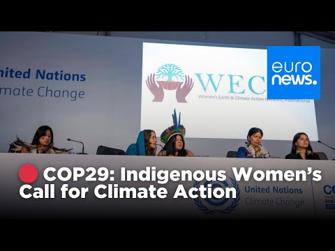 Video Thumbnail: 🔴 LIVE: Indigenous women’s call for urgent climate action at COP29 | No Comment