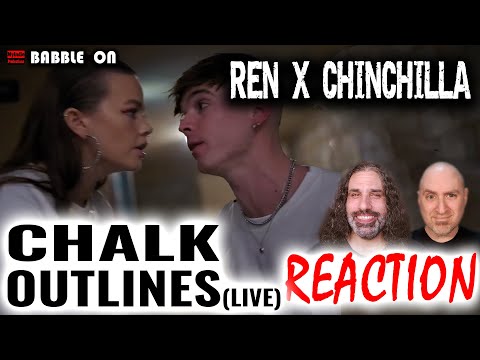REN X CHINCHILLA - CHALK OUTLINES Reaction/Lyrics Analysis/Discussion #singersongwriter #duet 🔥🔥🔥🔥🔥