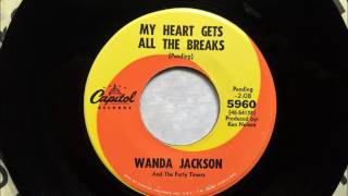 My Heart Gets All The Breaks - You'll Always Have My Love , Wanda Jackson , 1967 45RPM