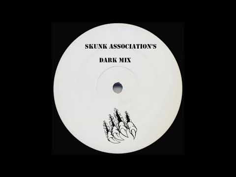 Skunk Association - Dark Mix