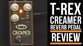 Video thumbnail for T-rex Creamer Reverb Guitar Pedal Review | Guitar Interactive magazine by Guitar Interactive Magazine