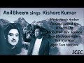 Anil Bheem sings Kishore Kumar V2