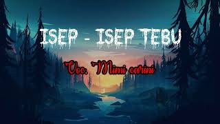 Download lagu tarling cirebon isep - isep tebu ( Mimi carini ) || lyrik lagu #tarlingcirebon #lagupantura mp3