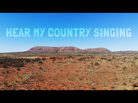 Hear My Country Singing - Walungurru Community.