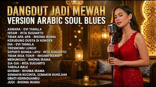 Download lagu Cover Dangdut Jadi Mewah! ✨ Arabic Fusion Soul Blues Version mp3