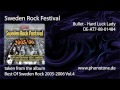 Sweden Rock Festival - Bullet - Hard Luck Lady (Live)