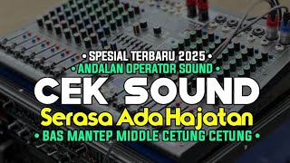 Download lagu Cek Sound Dung Tuk / Bass Glerr Enak Banget Banyak Di Cari Para Operator Sound System mp3