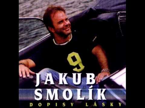 Jakub Smolík - Pán Bůh řekl vraťte se