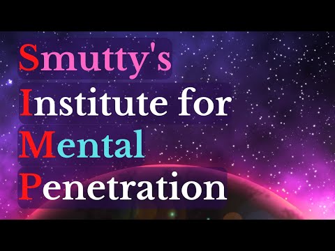 [F4A] Smutty's Institute for Mental Penetration [Confusion] [Variety] [Hypnosis]