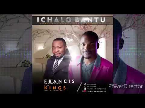 Francis Mr Hope Music A Zambian Gospel Artist ICHALO BANTU Official Audio..subscribe to my YouTube..