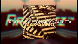 Borgeous Ft. Firebeatz In Max Ammo And Tsunami Remix