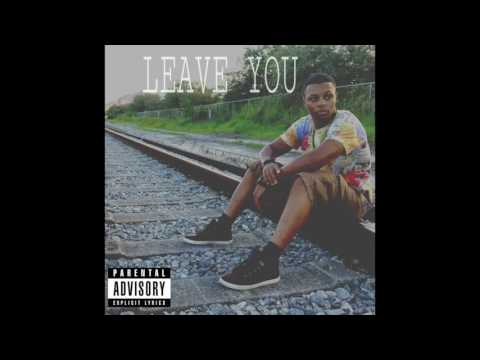 VC - Leave You ( Prod By. VC)