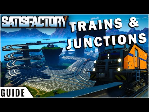 Satisfactory Trains & Junctions Guide | Satisfactory Game