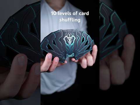 10 Levels of card shuffling 
