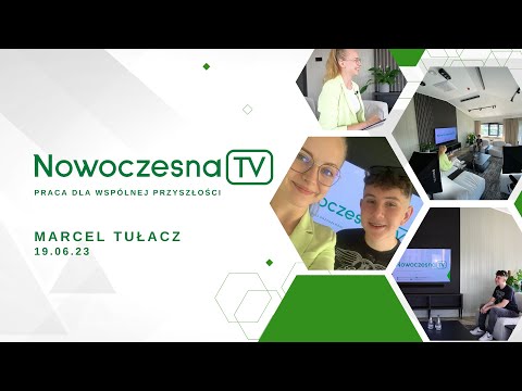 Marcel Tułacz - NowoczesnaTV