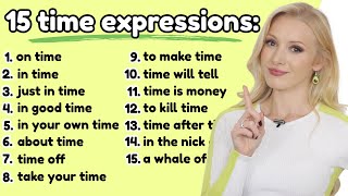 Learn 15 time expressions in English!