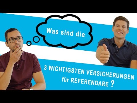 REFERENDARIAT I Die 3 wichtigsten Versicherungen für Referendare I ERKLÄRT IN 5 MINUTEN