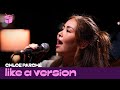 Chloe Parché covers The Presets' 'My People' for Like A Version