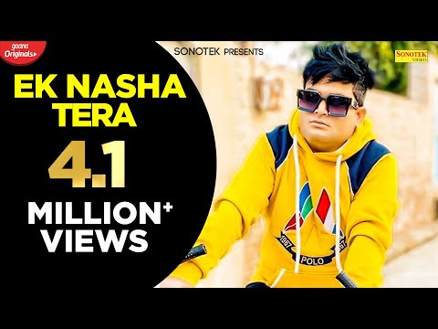 Ek Nasha Tera — watch video