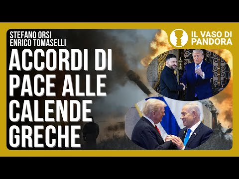 Si tratta per la pace ma si pianifica la guerra - Stefano Orsi Enrico Tomaselli