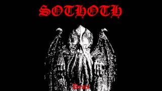 Sothoth - Unholy Powers Of Azathoth
