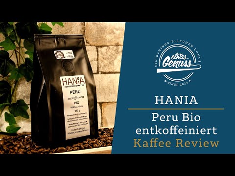 Mein erster Entkoffeinierter - Hania Peru Bio entkoffeiniert Kaffee Review