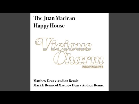 Happy House (Matthew Dear v Audion Remix)