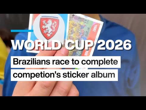 World Cup 2026:  Brazilians race to complete competition's sticker album