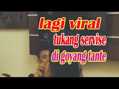viral..! servis tvled di goda tante seksi