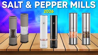 Best Electric Salt and Pepper Mills 2026 – You’ll Love How Easy Cooking Can Be!