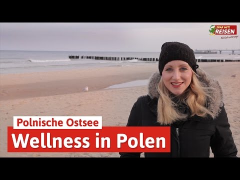 Wellness in Polen - Urlaub an der polnischen Ostsee