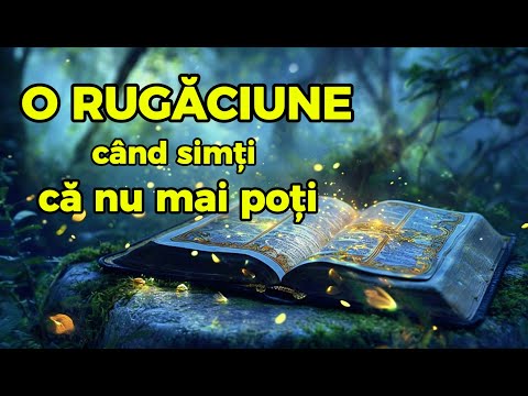 Rugăciune pentru sufletul rănit – Ascult-o când nu mai poți 🙏