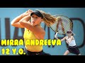 When Mirra Andreeva is 12YO | Junior match highlights